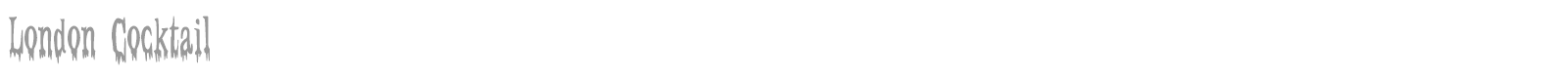 London Cocktail font preview